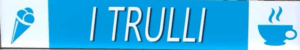 I TRULLI Eiscafé
